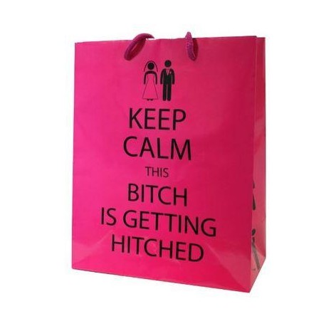 Keep Calm This Bitch is Getting Hitched Gift Bag 
