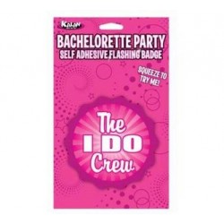 The I Do Crew Bachelorette Flashing Badge 